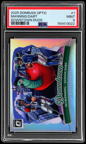 2025 Donruss Optic Eli Manning/jaxson Dart Downtown Duos PSA 9