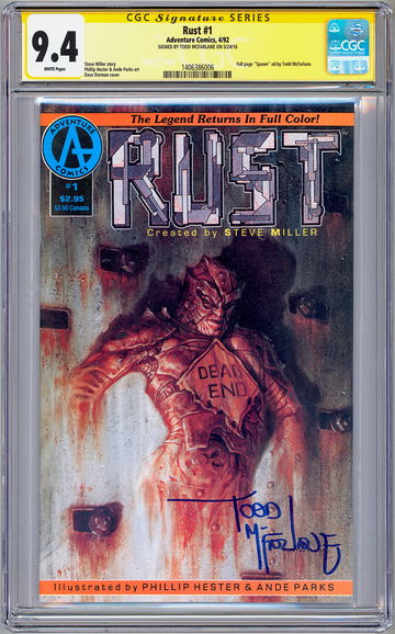 RUST #1 CGC-SS 9.4 *VERY FIRST SPAWN APPEARANCE* SIGNED BY TODD MCFARLANE 1992