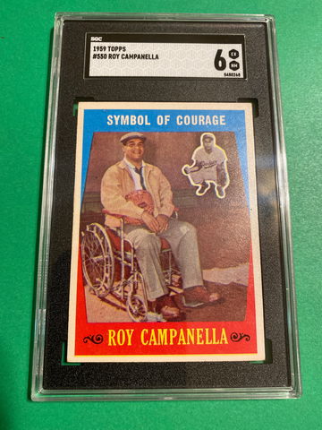 1959 Topps #550 Roy Campanella Symbol of Courage SGC 6 just graded well Centerd.