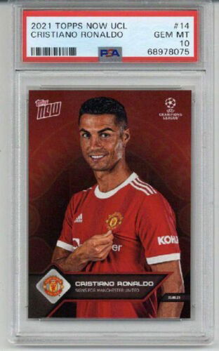2021 TOPPS NOW UCL SIGNS FOR MANCHESTER UNITED #14 CRISTIANO RONALDO PSA 10 RARE