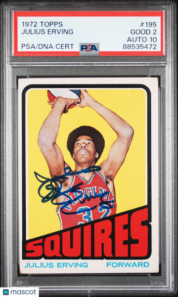 1972 Topps Julius Erving #195 PSA 2 Auto 10
