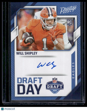 2024 Panini Prestige Draft Day Will Shipley #DDS-WSY RC Panini Authentic