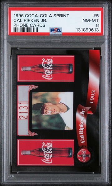 1996 Score Board Coca-Cola Sprint Phone Cards Cal Ripken Jr. #5 /2131 PSA 8