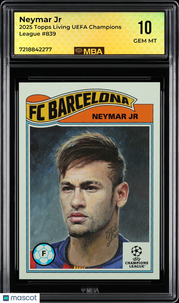 2025 Topps Living UEFA Champions League Neymar Jr #839 MBA 10