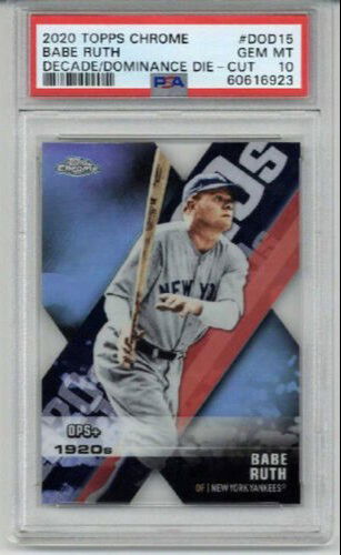 2020 TOPPS CHROME DECADE DOMINANCE DIE CUT BABE RUTH CARD YANKEES PSA 10