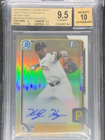 2015 Bowman Chrome Draft Ke'Bryan Hayes Draft Pick Auto Refractor PSA 9.5/10 Gem Mint