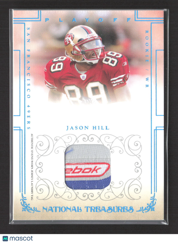 2007 Playoff National Treasures Jason Hill #116 / Authentic Event-Worn Jersey Laundry Tag