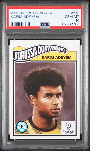2023 TOPPS KARIM ADEYEMI LIVING UEFA CHAMPIONS LEAGUE #519 PSA 10