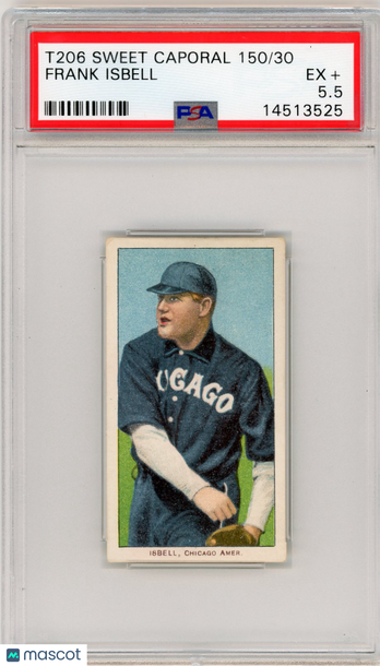 1909-11 T206 Sweet Caporal 150/30 Frank Isbell PSA 5.5