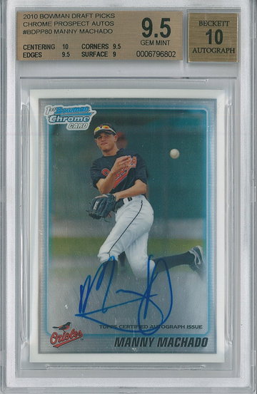 2010 Bowman Draft Manny Machado #BDPP80 BGS 9.5 Auto 10