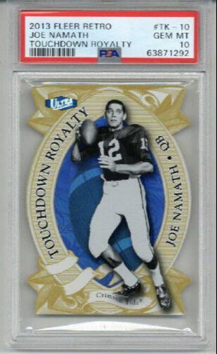 2013 FLEER RETRO TOUCHDOWN ROYALTY #TK-10 JOE NAMATH ALABAMA PSA 10 RARE
