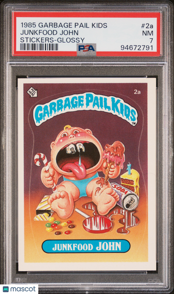1985 Garbage Pail Kids Stickers Junkfood John Sticker #2a PSA 7