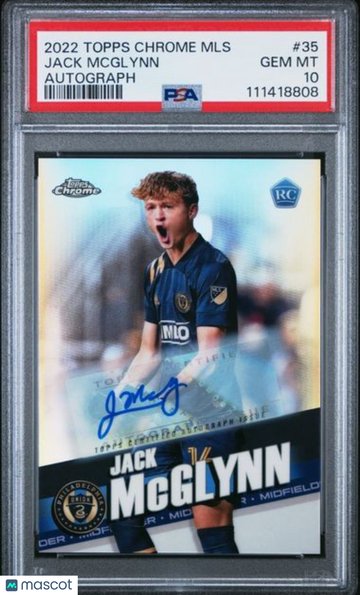 2022 Topps Chrome MLS Jack Mcglynn #35 Autograph PSA 10