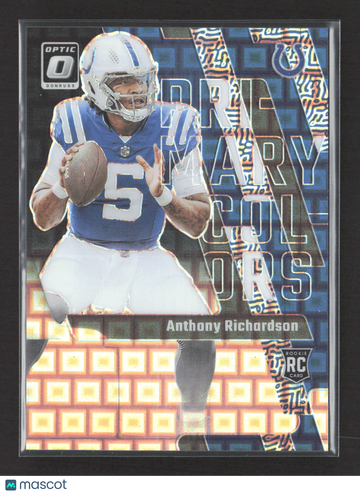 2023 Panini Donruss Optic Prizm Primary Colors Anthony Richardson #1 /25 RC