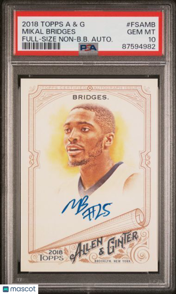 2018 Topps Allen & Ginter Full-Size Non-Baseball Autographs Mikal Bridges #FSAMB B. B. Autograph PSA 10