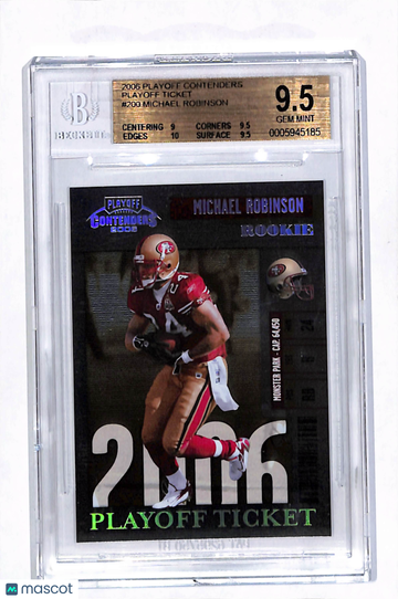 2006 Playoff Contenders Playoff Ticket Michael Robinson #200 BGS 9.5