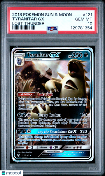 2018 Pokemon Sun & Moon Lost Thunder Tyranitar GX Lost Thunder PSA 10 #121