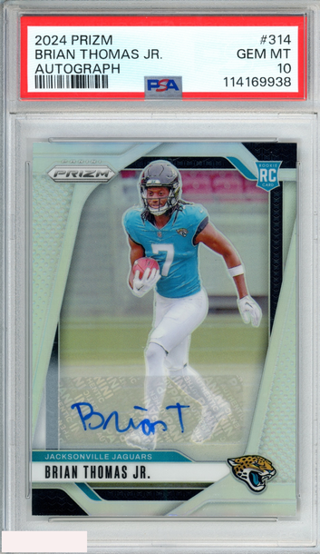 2024 PANINI PRIZM BRIAN THOMAS JR #314 AUTOGRAPH ROOKIE RC PSA 10 GEM MT