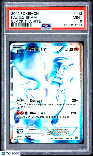 2011 Pokemon Black & White Reshiram #113 PSA 9