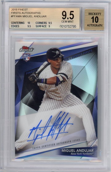 Miguel Andujar 2018 Finest Firsts RC Auto BGS 9.5 GEM MINT