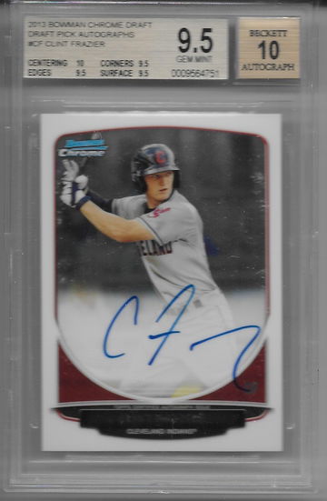 2013 Bowman Chrome Draft Clint Frazier auto BGS 9.5 Gem Mint