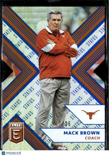 Mack Brown 2018 Panini Elite Draft Picks Collegiate Football Status Blue /25 Texas Longhorns