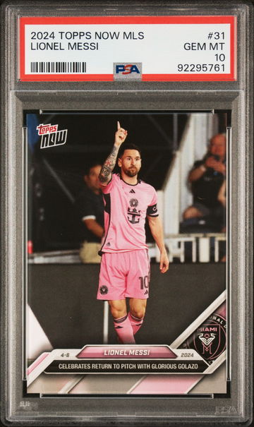 2024 TOPPS NOW MLS LIONEL MESSI #31 PSA 10