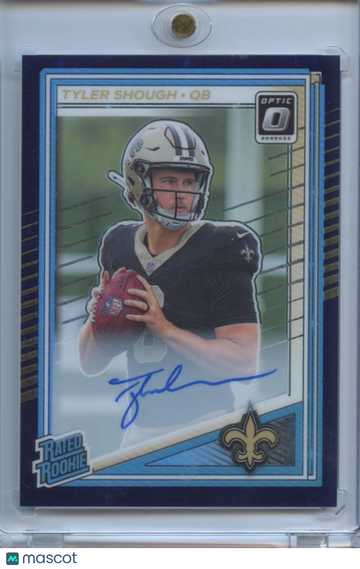 2025 Tyler Shough Optic Rookie Donruss