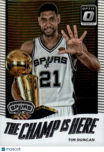 2017-18 Donruss Optic Tim Duncan #11 The Champ is Here