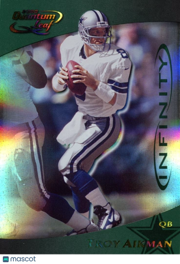 2000 Quantum Leaf Troy Aikman #72