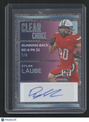 2024 PRO SET PURE DYLAN LAUBE #CC-DL1 SPARKLE AUTO /6CLEAR CHOICE SN,AU,/6