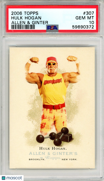 2006 Topps Allen & Ginter Hulk Hogan #307 PSA 10