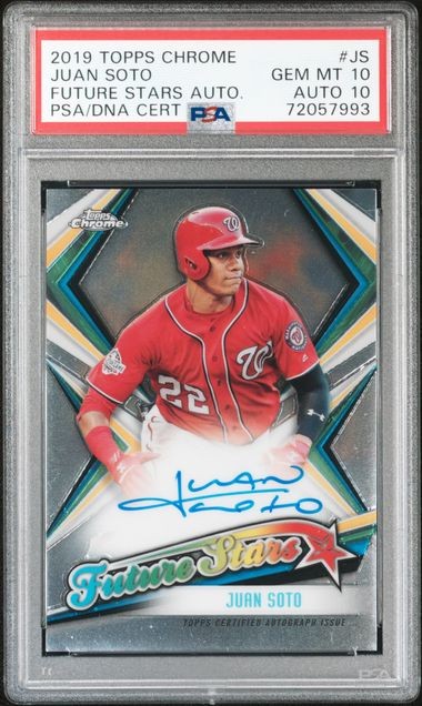 2019 TOPPS CHROME JUAN SOTO FUTURE STARS AUTOGRAPH /99 SECOND-YEAR #FSAJS - PSA 10 Gem Mint, 10 Auto