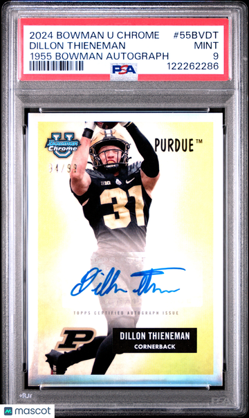 2024 Bowman University Chrome 1955 Bowman Autographs Dillon Thieneman #55BVDT /99 PSA 9 Topps