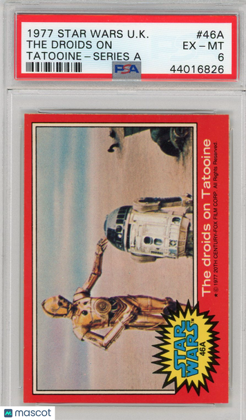 1977 Star Wars U.K. Series A The Droids On Tatooine #46A PSA 6