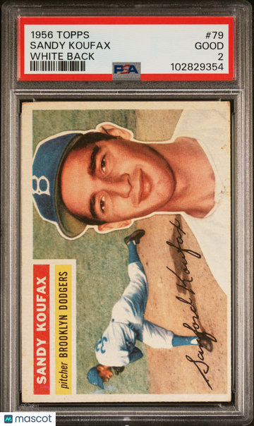 1956 Topps Sandy Koufax #79 White Back PSA 2