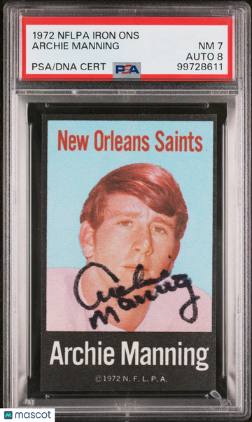 1972 Nflpa Iron Ons Archie Manning PSA 7 Auto 8