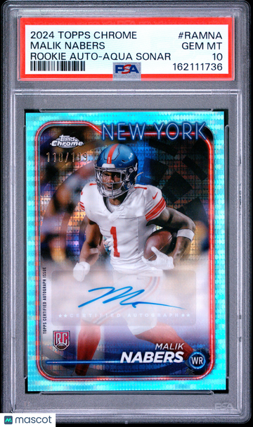 2024 Topps Chrome Rookie Autographs Variations Malik Nabers #RAMNA Aqua Sonar 110/199 PSA 10