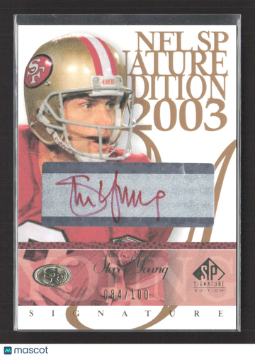 2003 Upper Deck SP Signature Edition Steve Young #SY /100