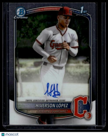 2025 Bowman Chrome Hiverson López #CPA-HL Prospect Autographs AU