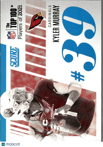 Kyler Murray 2022 Panini Score Football The Top 100 Players of 2021 Arizona Cardinals
