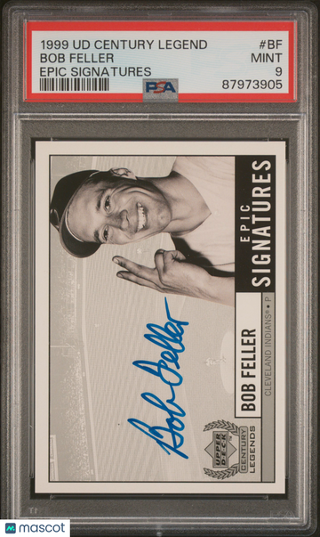 1999 Upper Deck Century Legends Epic Signatures Bob Feller #BF PSA 9