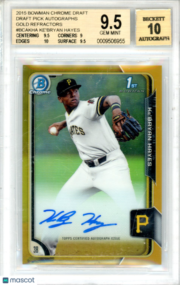 2015 Bowman Chrome Draft Draft Pick Autographs Gold Refractors Ke'Bryan Hayes #BCAKHA BGS 9.5 Auto 10