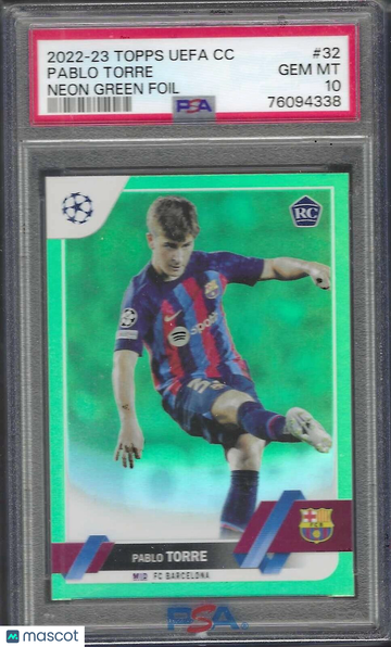 2022 Topps UEFA Club Competitions Pablo Torre #32 Neon Green Foil PSA 10
