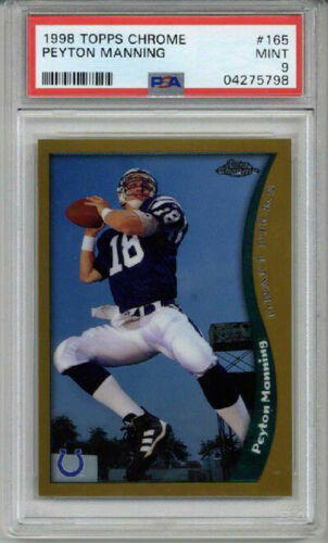 1998 TOPPS CHROME #165 PEYTON MANNING ROOKIE RC CARD INDIANAPOLIS COLTS PSA 9