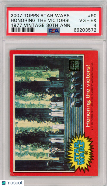 2007 Topps Star Wars 1977 Vintage 30th Anniversary Stamped Card Honoring The Victors! #90 PSA 4