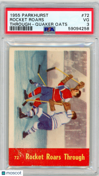 1955 Parkhurst Quaker Oats Rocket Roars #72 Through PSA 3
