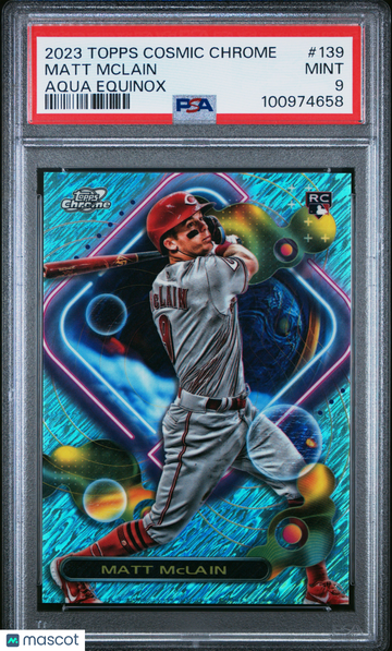 2023 Topps Cosmic Chrome Matt Mclain #139 Aqua Equinox Refractor /199 PSA 9