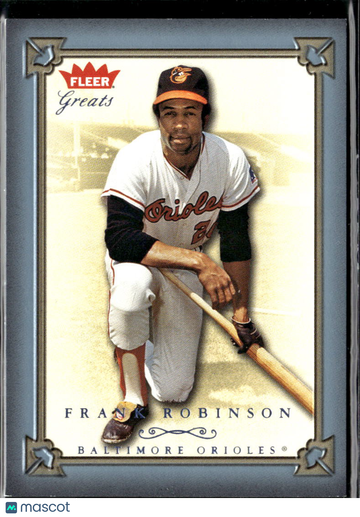 Frank Robinson 2004 Fleer Greats Baltimore Orioles