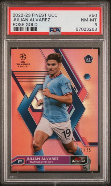 2022-23 TOPPS FINEST UEFA UCC JULIAN ALVAREZ #/75 ROSE GOLD #50 RC ROOKIE PSA 8